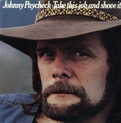 Johnny Paycheck - Take This Job And Shove It (Epic, KE 35045) • LP • Santa Maria Pressing