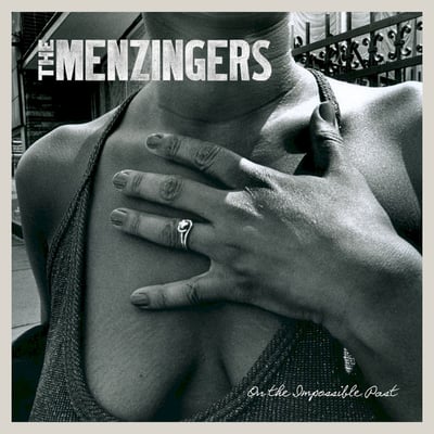 The Menzingers - On The Impossible Past (Epitaph, 87170-1) • LP + CD