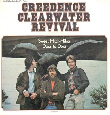 Creedence Clearwater Revival - Sweet Hitch-Hiker / Door To Door (Fantasy, 665) • 7" • Hollywood Pressing