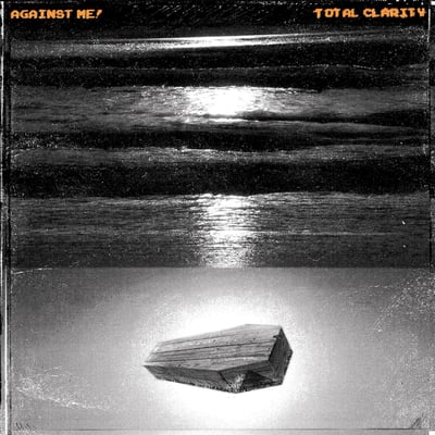 Against Me! - Total Clarity (Fat Wreck Chords, FAT744-1) • 2x12"
