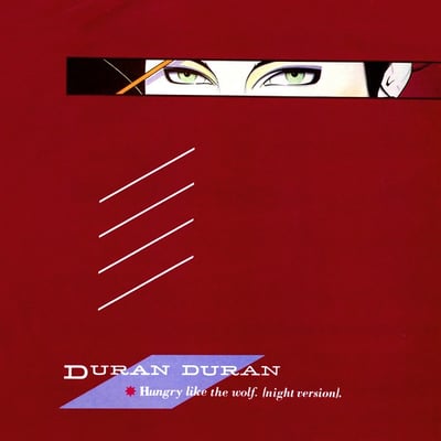 Duran Duran - Hungry Like The Wolf (Harvest, B-5195) • 7" • Company Sleeve