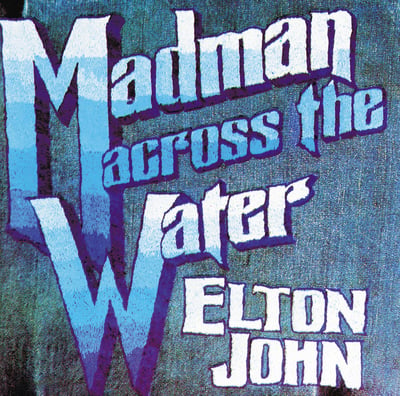 Elton John - Madman Across The Water (MCA Records, MCA-2016) • LP • Gloversville Pressing • Reissue
