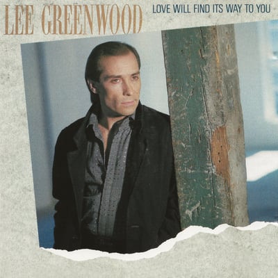 Lee Greenwood - Love Will Find Its Way To You (MCA Records, MCA-5770) • LP • Pickneyville Pressing