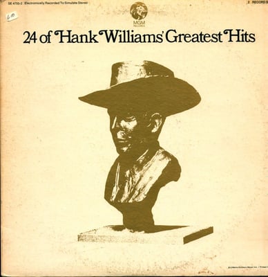 Hank Williams - 24 Of Hank Williams' Greatest Hits (MGM Records, SE 4755-2) • 2xLP • Gatefold • Reissue