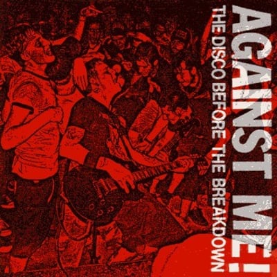 Against Me! - The Disco Before The Breakdown (No Idea Records, NIR-137) • 7" • Reddish Purple