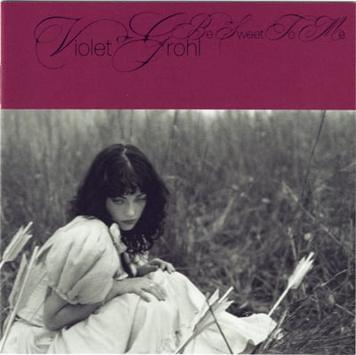 Violet Grohl - Be Sweet To Me (Republic Records, 199957275026) • LP • Blueberry Jam