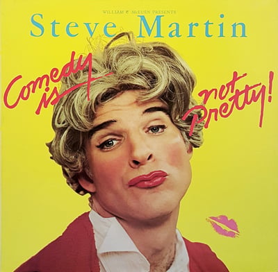 Steve Martin - Comedy Is Not Pretty (Warner Bros. Records, HS 3392) • LP • LA Pressing, Gatefold