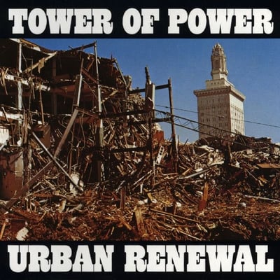 Tower Of Power - Urban Renewal (Warner Bros. Records, BS 2834) • LP • Hollywood Pressing