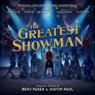 Benj Pasek & Justin Paul - The Greatest Showman: Original Motion Picture Soundtrack • LP