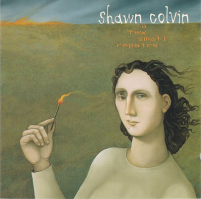 Shawn Colvin - A Few Small Repairs (Columbia) • LP