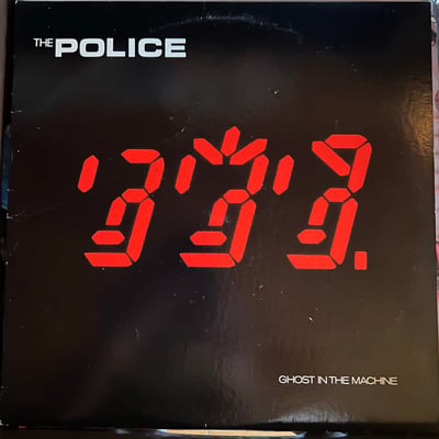 The Police - Ghost In The Machine (A&M Records, SP-3730) • LP • Electrosound Pressing
