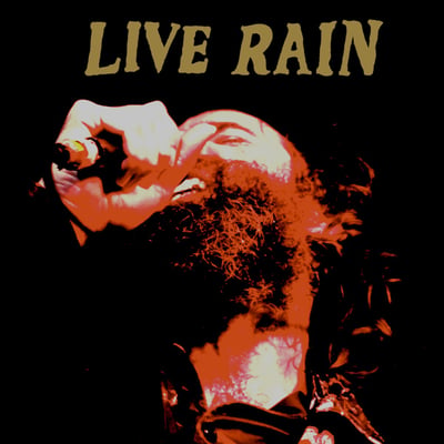 Howlin Rain - Live Rain (Agitated Records, AGIT027LP) • 2xLP