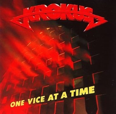 Krokus - One Vice At A Time (Arista, AL 9591) • LP • Monarch Pressing