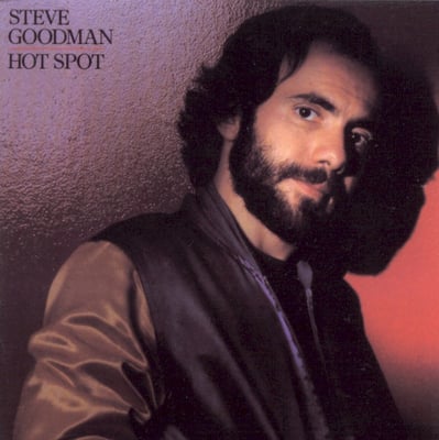 Steve Goodman - Hot Spot (Asylum Records, 6E-297) • LP • SP - Specialty Pressing • Promo