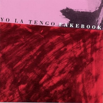 Yo La Tengo - Fakebook (Bar/None Records, BRN-LP-020) • LP • 180g • Reissue