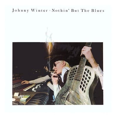 Johnny Winter - Nothin' But The Blues (Blue Sky, PZ 34813) • LP