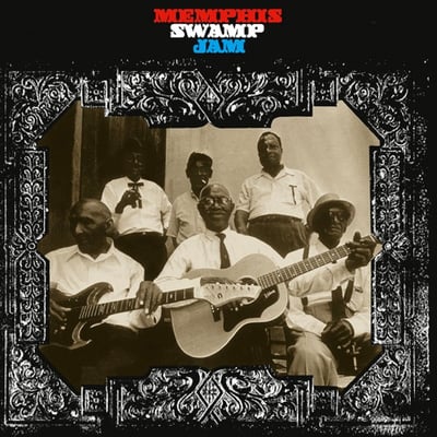 Various - Memphis Swamp Jam (Blue Thumb Records, BTS 6000) • 2xLP • Pitman Pressing, Gatefold • Deluxe Edition
