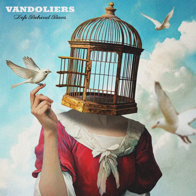 Vandoliers - Life Behind Bars (Break Maiden Records, 19131LP) • LP • Cloud Burst (Fan Exclusive)