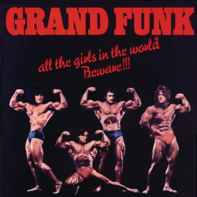 Grand Funk Railroad - All The Girls In The World Beware!!! (Capitol Records, SO-11356) • LP • Winchester Pressing