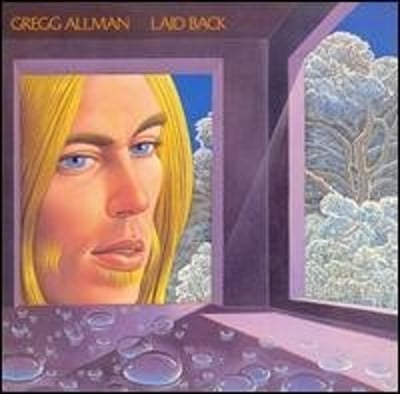 Gregg Allman - Laid Back (Capricorn Records, CP 0116) • LP • Santa Maria Pressing, Gatefold