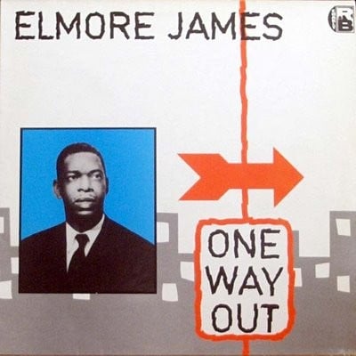 Elmore James - One Way Out (Charly R&B, CRB 1008) • LP