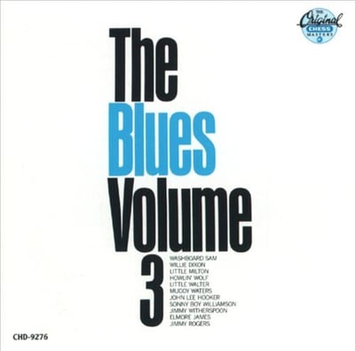 Various - The Blues Volume 3 (Chess, CH 9276) • LP • Reissue