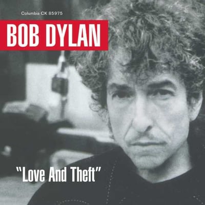Bob Dylan - "Love And Theft" (Columbia, C2 85975) • 2xLP • 180g • Reissue