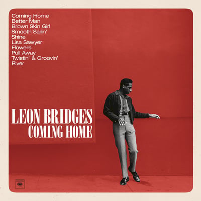 Leon Bridges - Coming Home (Columbia, 88875 08914 1) • LP • 180 Gram