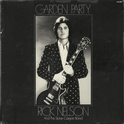 Rick Nelson & The Stone Canyon Band - Garden Party (Decca, DL 7-5391) • LP • Gloversville Pressing, Gatefold
