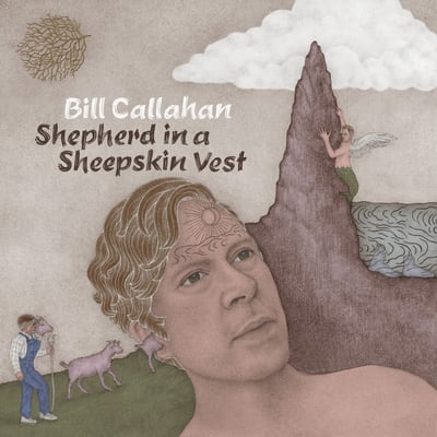 Bill Callahan - Shepherd In A Sheepskin Vest (Drag City, dc747) • 2xLP