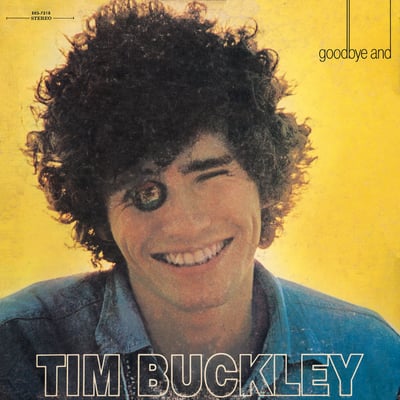 Tim Buckley - Goodbye And Hello (Elektra, EKS-74028) • LP • SP, Gatefold • Reissue