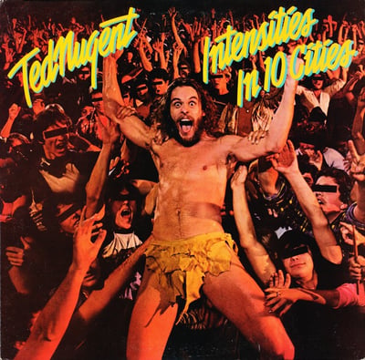 Ted Nugent - Intensities In 10 Cities (Epic, FE 37084) • LP