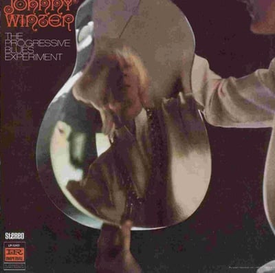 Johnny Winter - The Progressive Blues Experiment (Imperial, LP-12431) • LP • All Disc Press • Repress