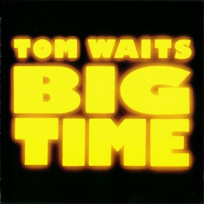 Tom Waits - Big Time (Island Records, 7 90987-1) • LP • SP - Specialty Pressing