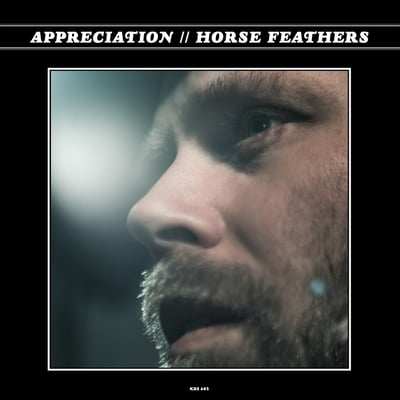 Horse Feathers - Appreciation (Kill Rock Stars, KRS 643) • LP