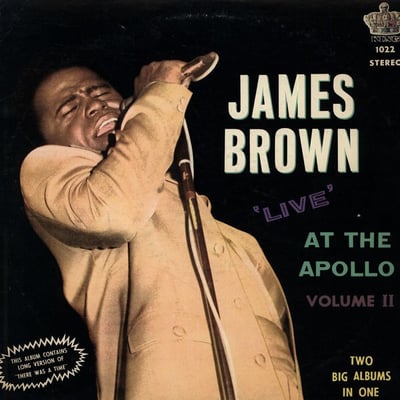James Brown & The Famous Flames - Live At The Apollo - Volume II (King Records, 1022) • 2xLP • Gatefold
