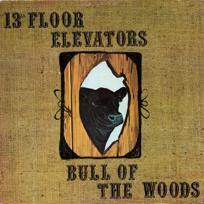 13th Floor Elevators - Bull Of The Woods (Lmlr, 783 569) • LP • White • Record Store Day, Reissue