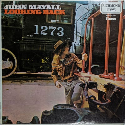John Mayall - Looking Back (London Records, PS 562) • LP • Pitman Pressing,Gatefold