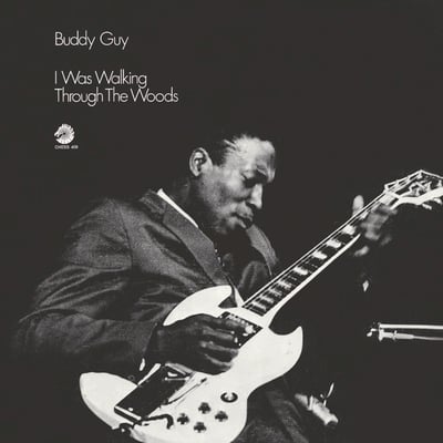 Buddy Guy - I Was Walking Through The Woods (MCA Records, 11165) • LP • 180 Gram, Gatefold • Reissue, Remastered
