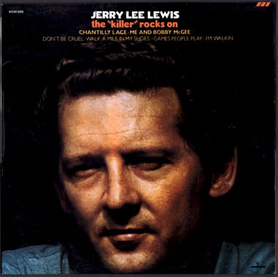 Jerry Lee Lewis - The "Killer" Rocks On (Mercury, SRM 1-637) • LP