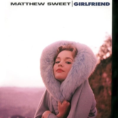 Matthew Sweet - Girlfriend (Music On Vinyl, MOVLP1749) • LP • 180g • Reissue