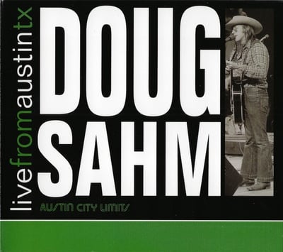 Doug Sahm - Live From Austin TX (New West Records, NW 5234) • 2xLP • 180 Gram