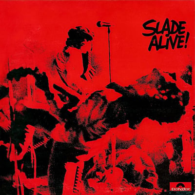 Slade - Slade Alive! (Polydor, PD 5508) • LP • All Disc Press
