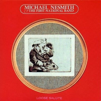 Michael Nesmith & The First National Band - Loose Salute (RCA Victor, LSP-4415) • LP • Indianapolis Pressing