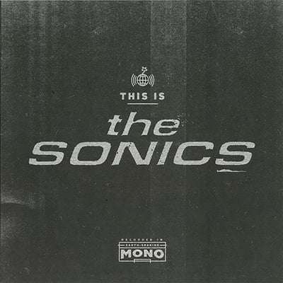 The Sonics - This Is The Sonics (Re:Vox, RVUSA - 001) • LP