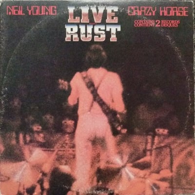 Neil Young & Crazy Horse - Live Rust (Reprise Records, 2RX 2296) • 2xLP