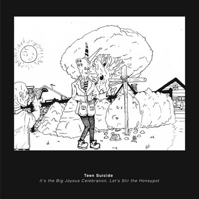 Teen Suicide - It's the Big Joyous Celebration, Let's Stir the Honeypot (Run For Cover Records, RFC:136) • 2xLP • Gold in Clear Color in Color / Oxblood in Clear Color in Color