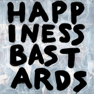 The Black Crowes - Happiness Bastards (Silver Arrow Records, SAR66) • LP