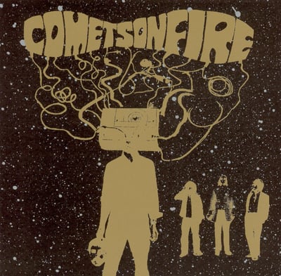 Comets On Fire - Comets On Fire (Silver Current Records, COF 01) • LP • Limited Edition, Reissue