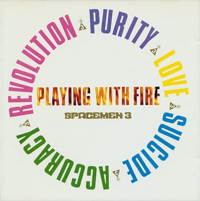 Spacemen 3 - Playing With Fire (Superior Viaduct, SV151) • LP • Reissue